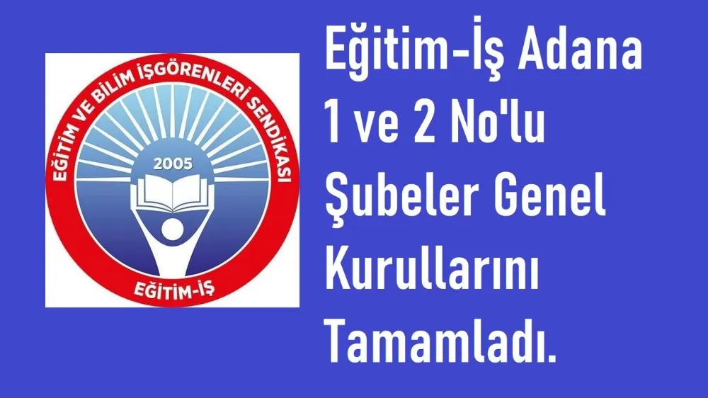 Eğitim-İş Adana 1 ve 2 No