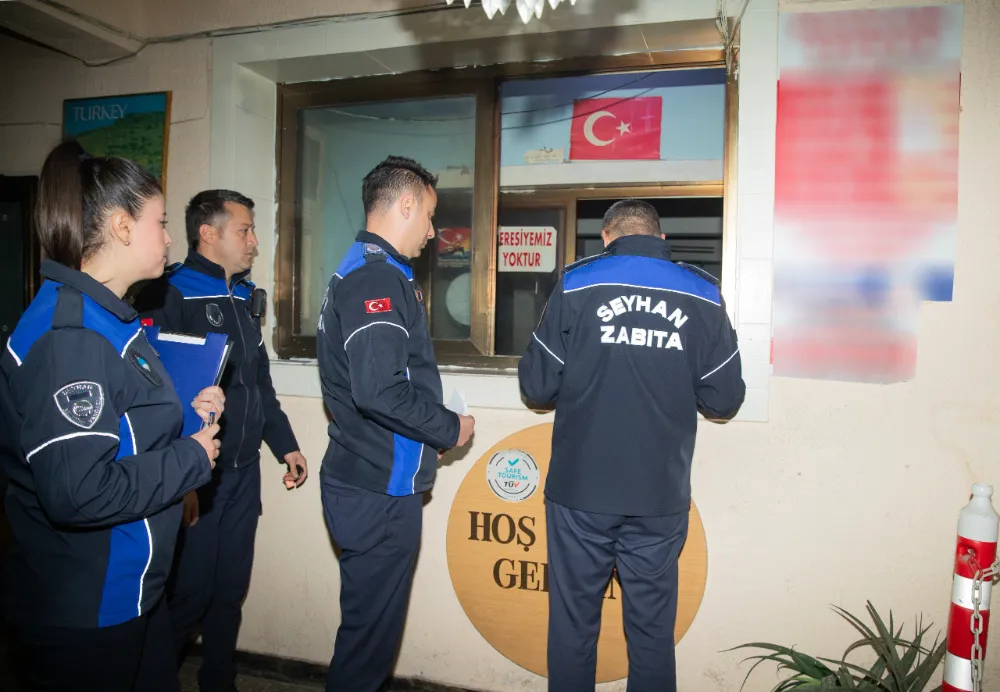 SEYHAN BELEDİYESİ’NDEN MÜHÜRLÜ OTELLERE SIKI DENETİM!