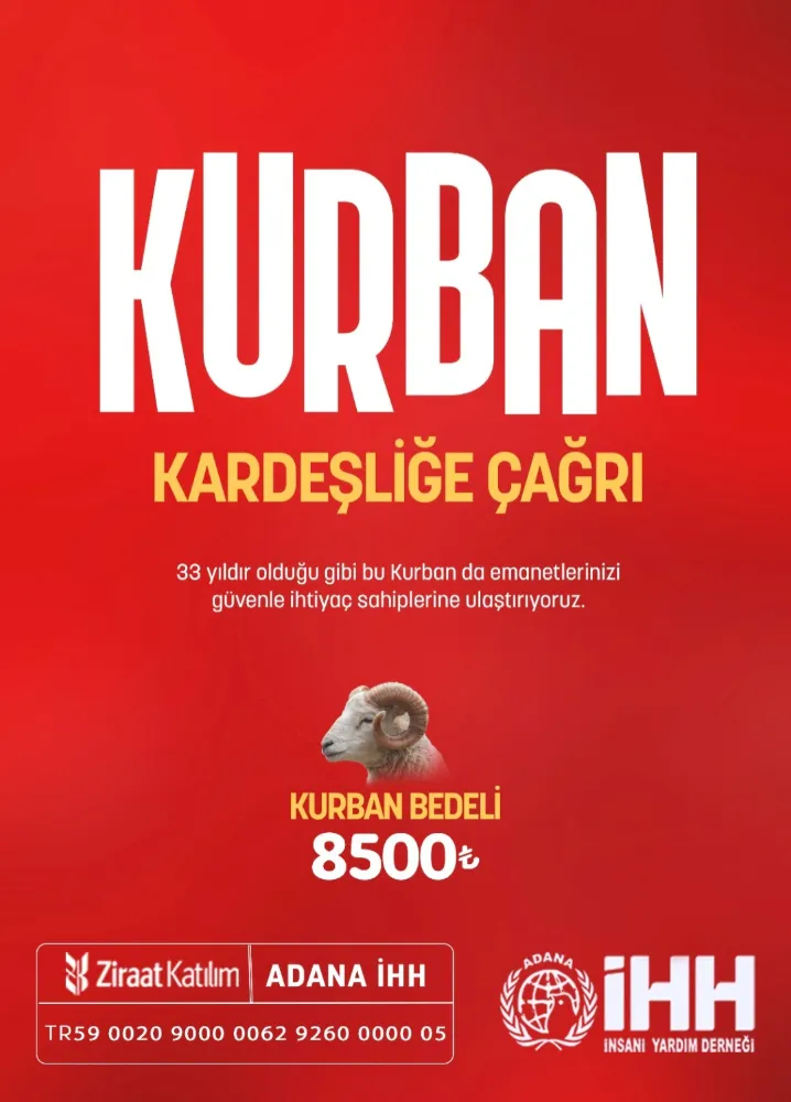 ADANA İHH’DAN KURBAN BAYRAMI’NDA MAZLUMLARLA DAYANIŞMA ÇAĞRISI