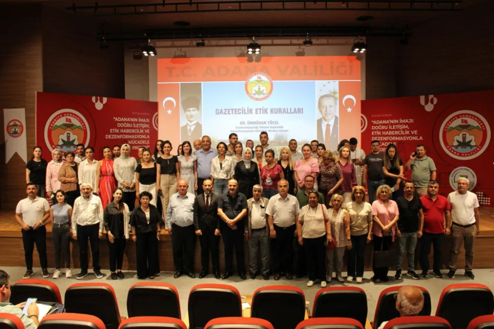 ADANA’NIN İMAJI: DOĞRU İLETİŞİM, ETİK HABERCİLİK VE DEZENFORMASYONLA MÜCADELE SEMİNERİ 3. GÜNÜNDE SON BULDU